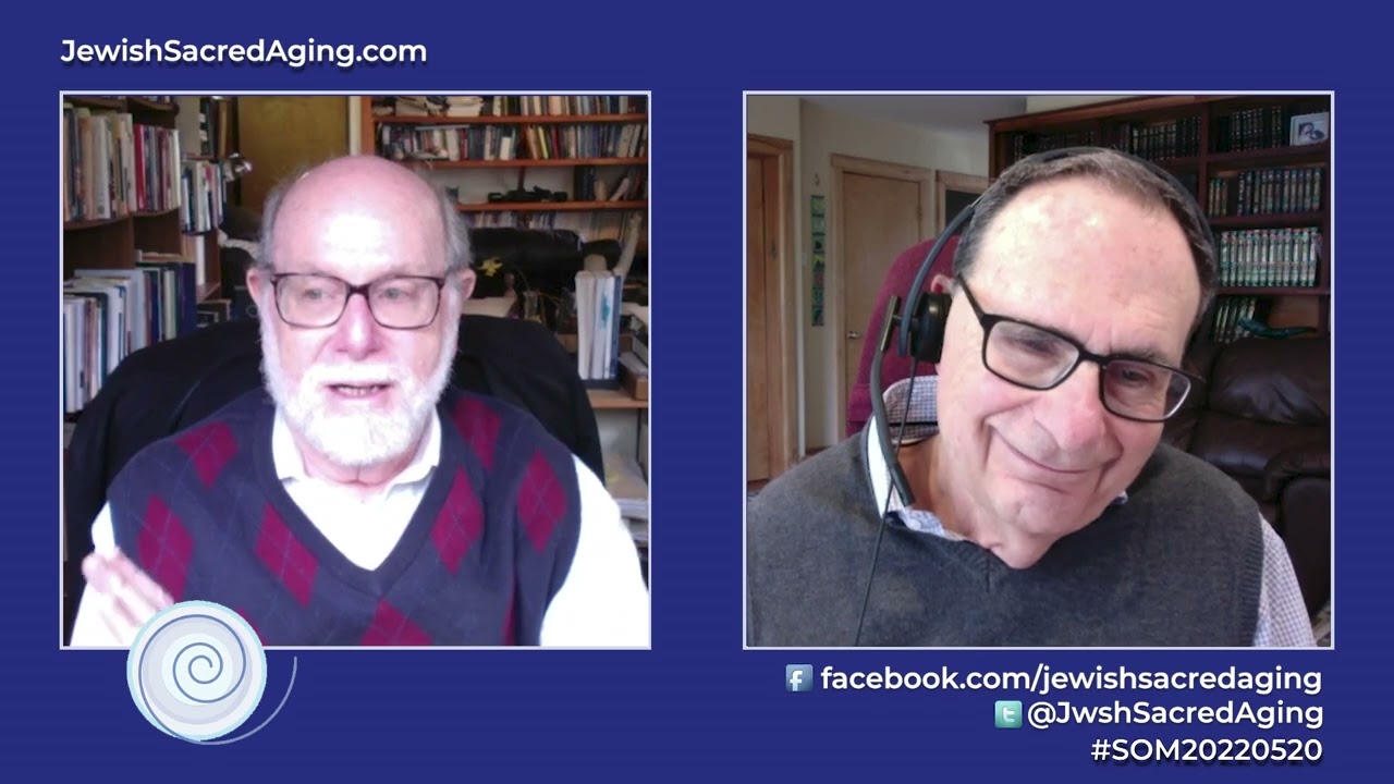 Seekers of Meaning 5/20/22: Rabbi Lawrence Hoffman, Ph.D., Discusses New Approaches to Liturgy a...