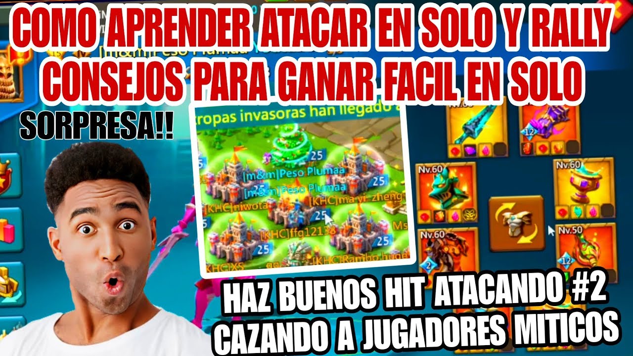 Como APRENDER ATACAR en SOLO y RALLY Mixto - CONSEJOS Y ESTRATEGIAS PARA GANAR FACIL - LORDS MOBILE