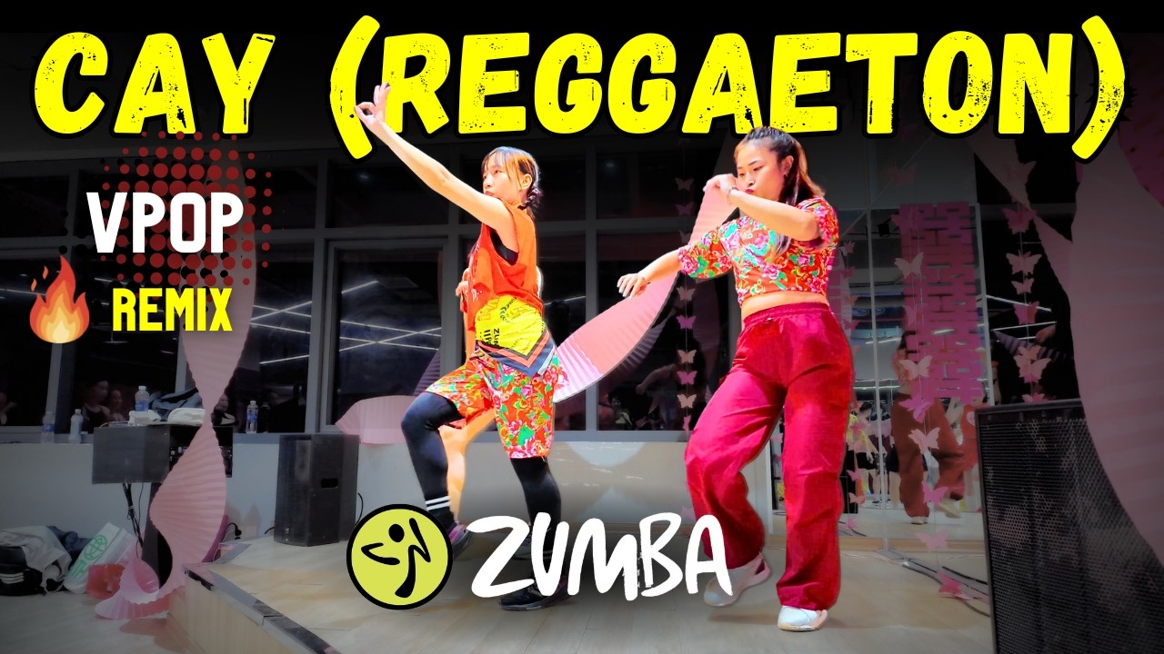 #zumba CAY (REGGAETON Remix) Zumba by ZIN Kimi | #zumbafitness #danceworkout #vpop #remix #hocnhay