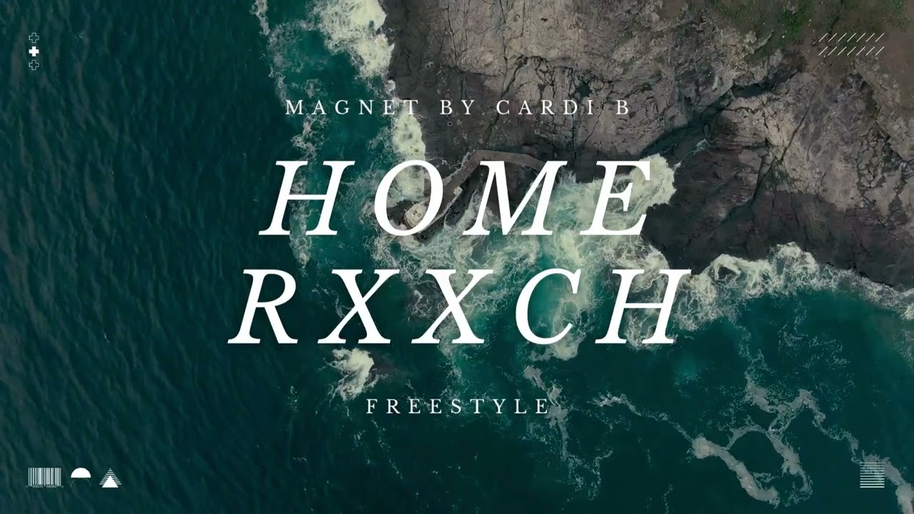 Cardi B Magnet Freestyle by HOME RXXCH