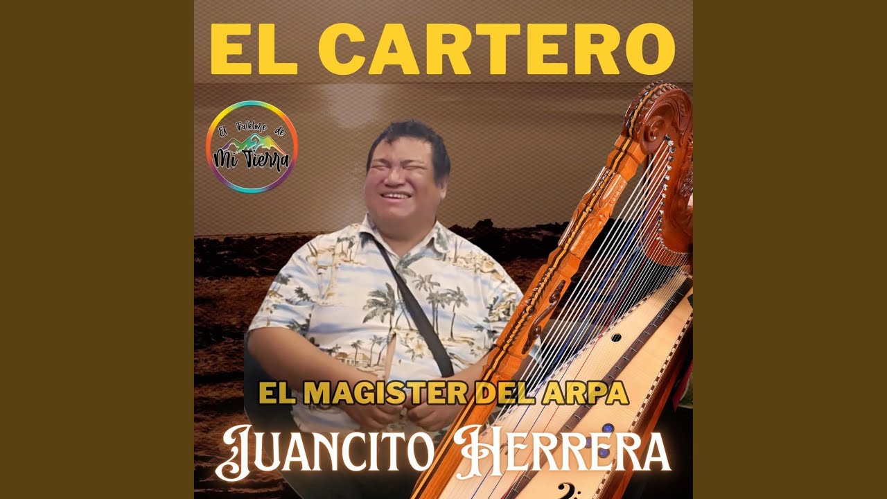 EL CARTERO (feat. JUANCITO HERRERA)