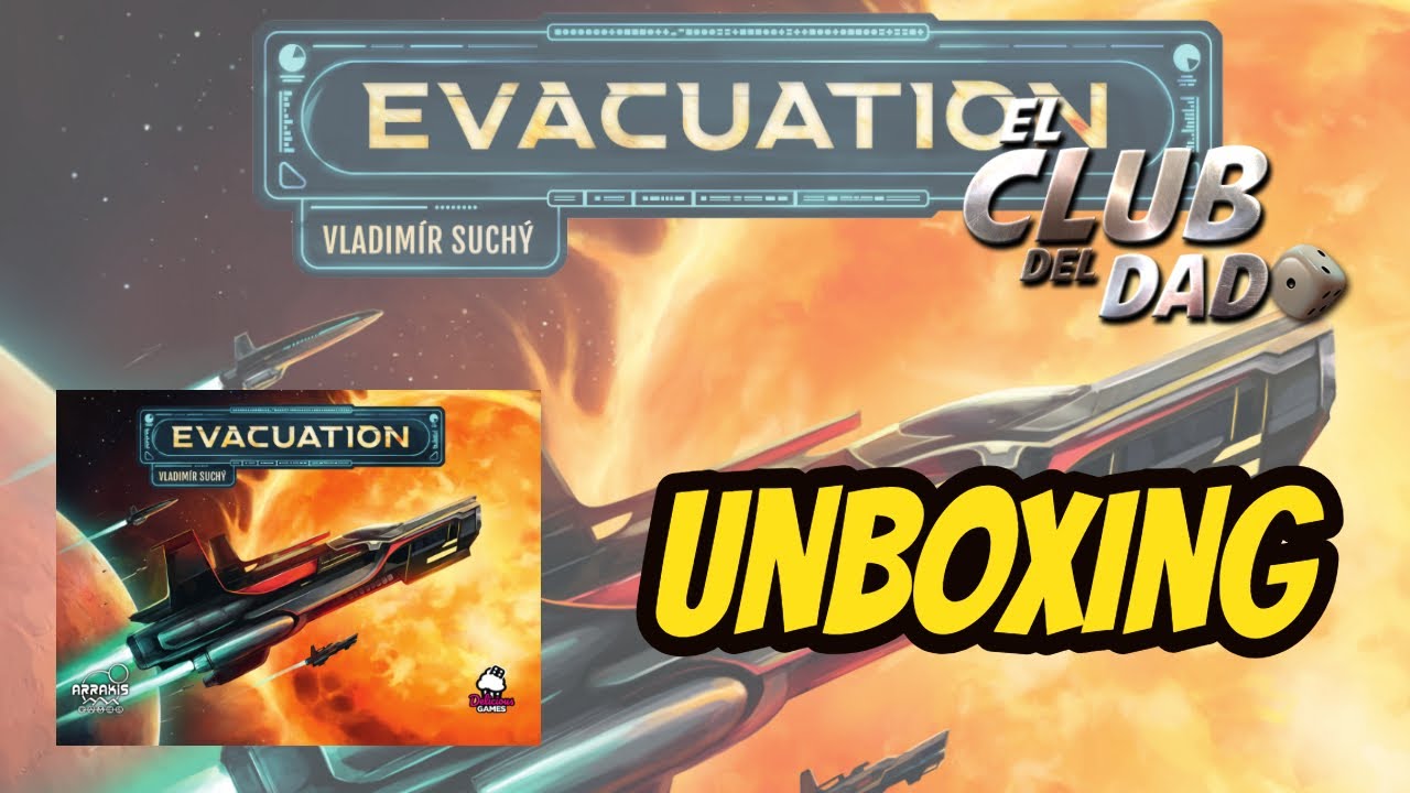 Evacuation - Unboxing - El club del dado