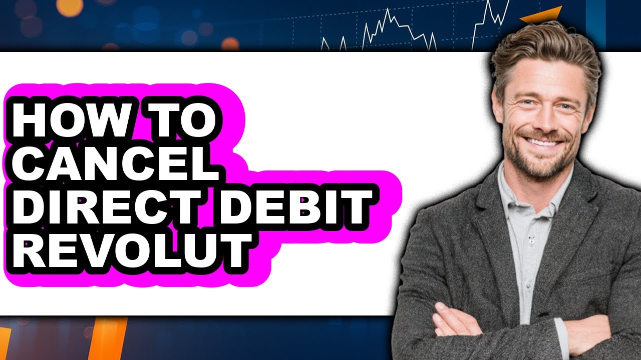 How to Cancel Direct Debit Revolut (updated)