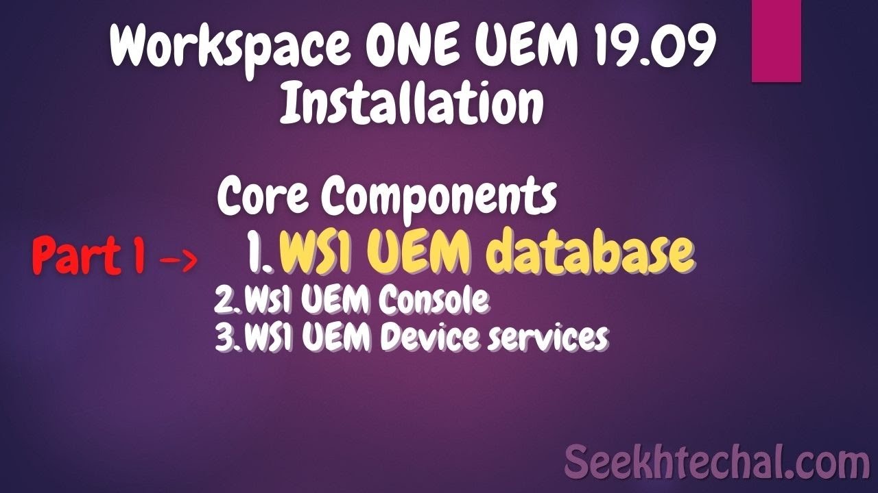 Workspace ONE UEM 19.09 installation | Database installation | Part 1/3