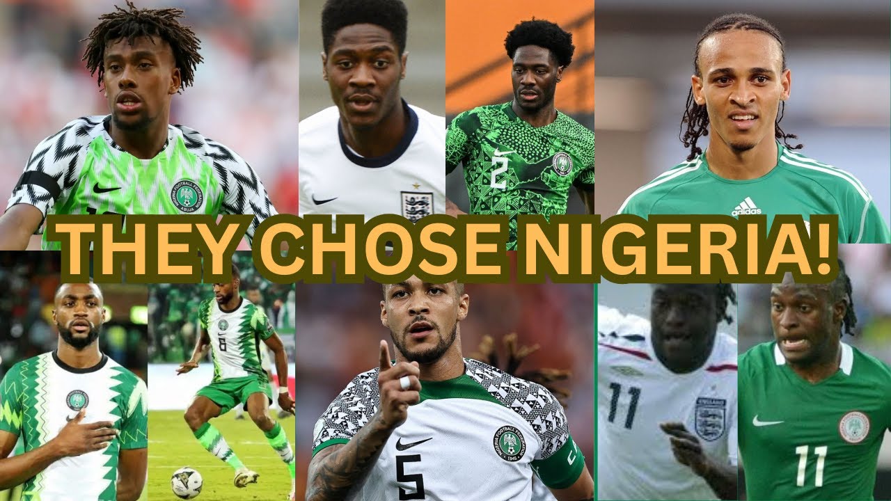 25 Super Eagles Players Who Chose Nigeria Over Other Countries.
