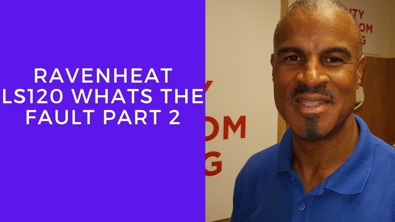 Ravenheat LS120 Lo Nox The Answer Part 2