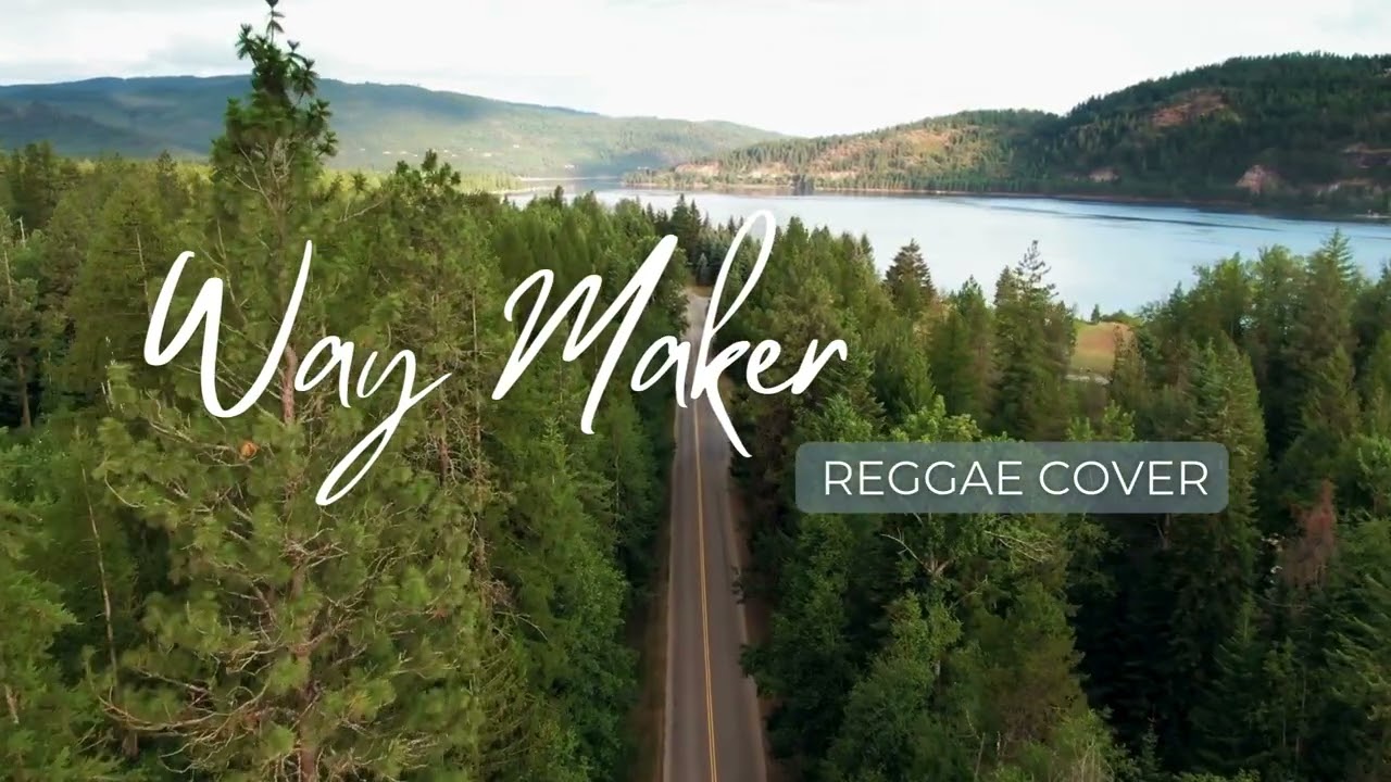 Way Maker - Reggae Cover
