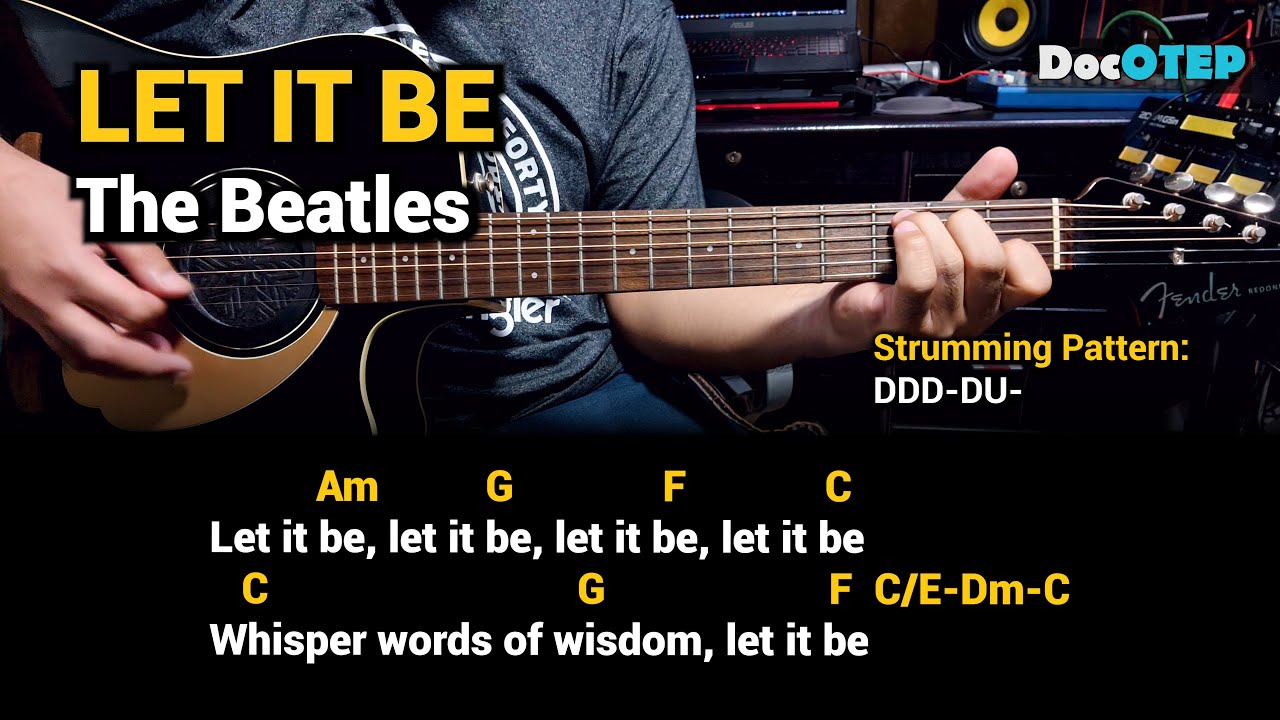 Let It Be - The Beatles (Guitar Chords Tutorial with Lyrics)