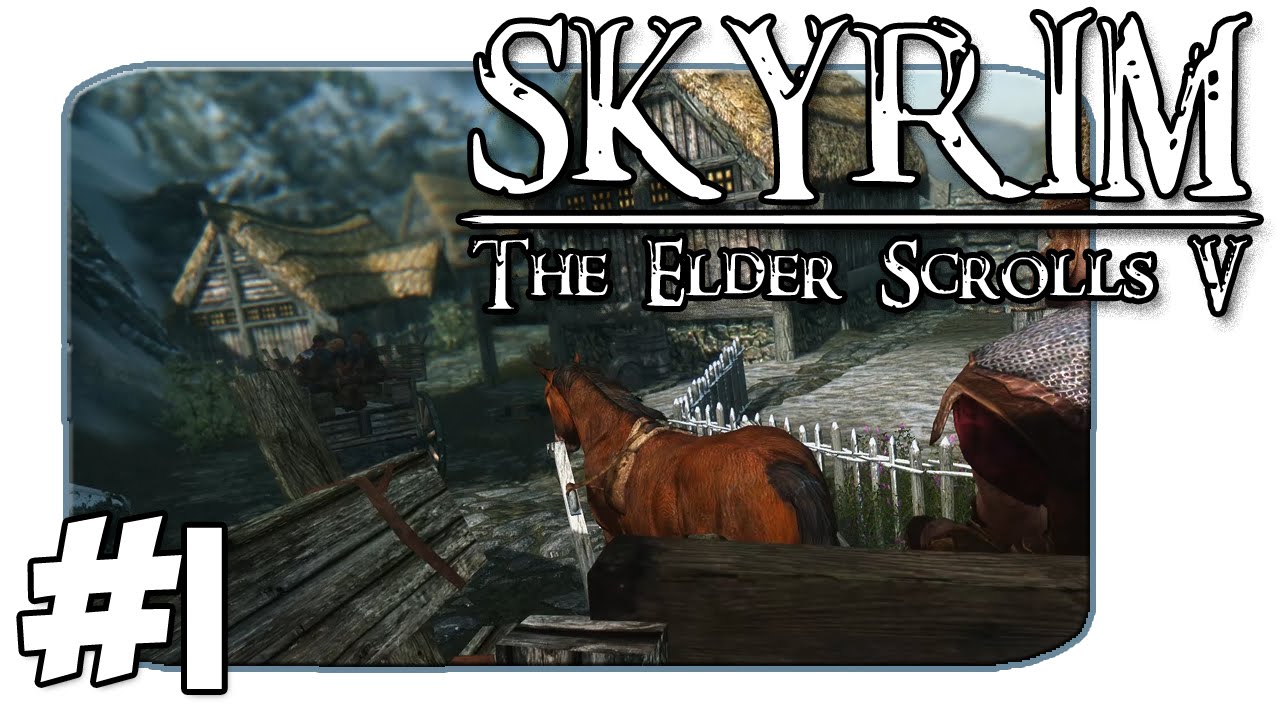 Let's Play Skyrim - Beginning - Episode 1