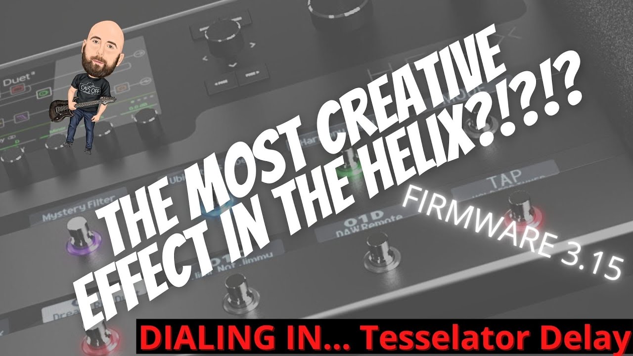 The Most CREATIVE Effect In The Helix?!?!? | Dialing In... Tesselator Delay (Firmware 3.15)