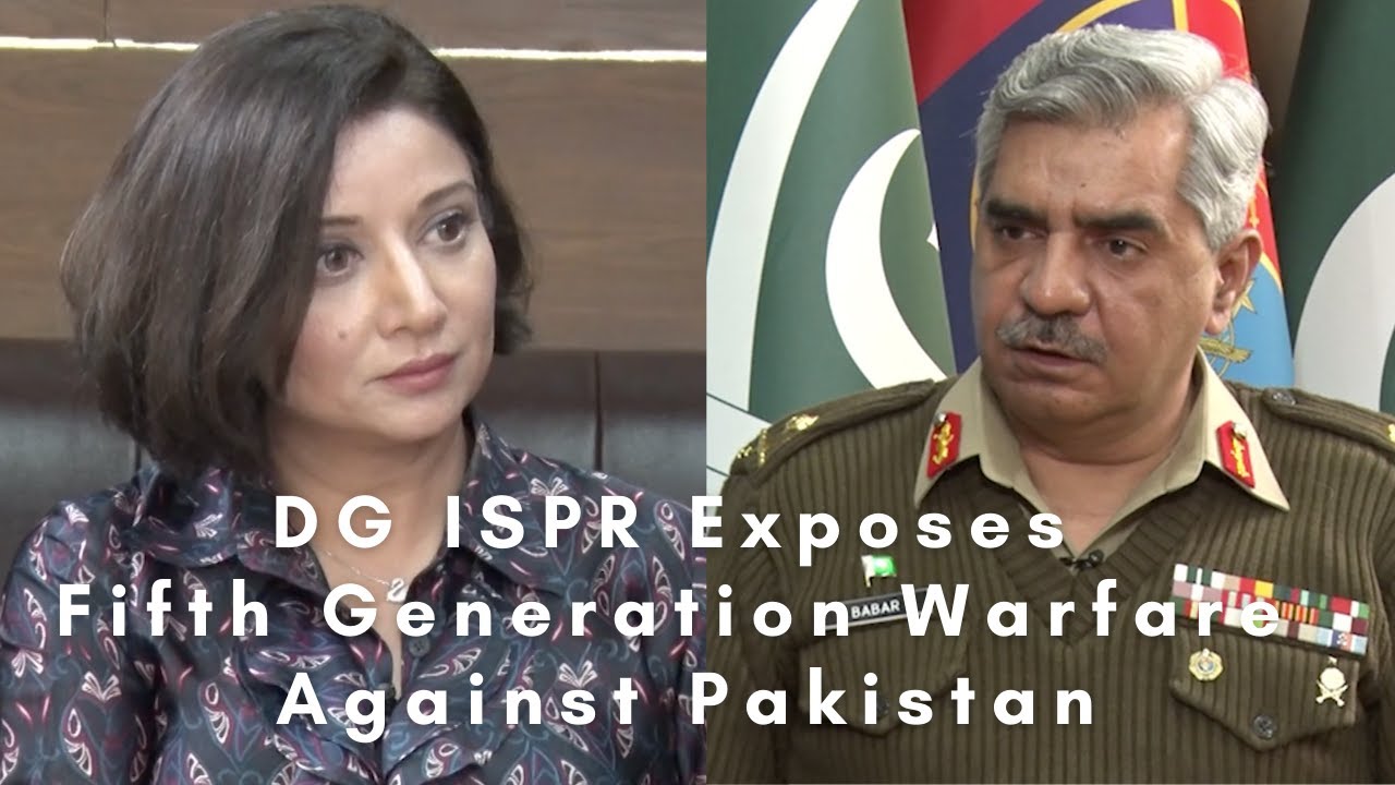 DG ISPR Exposes Fifth Generation Warfare Against Pakistan
