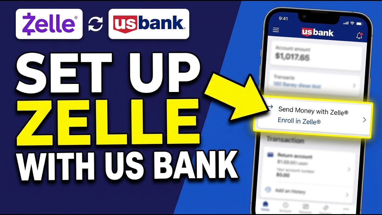 How to Set up Zelle with US Bank 2026 (Step by Step)