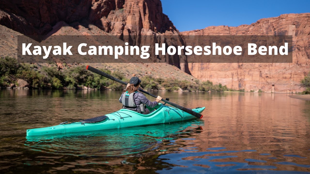 Kayak Camping Horseshoe Bend
