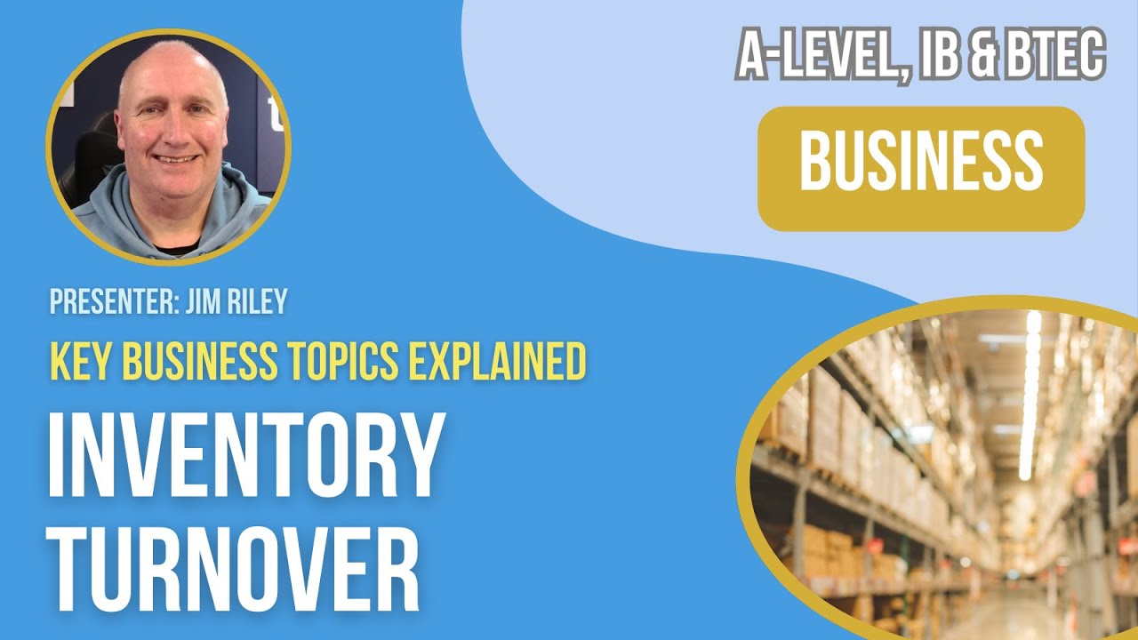 Inventory Turnover | A-Level, IB & BTEC Business
