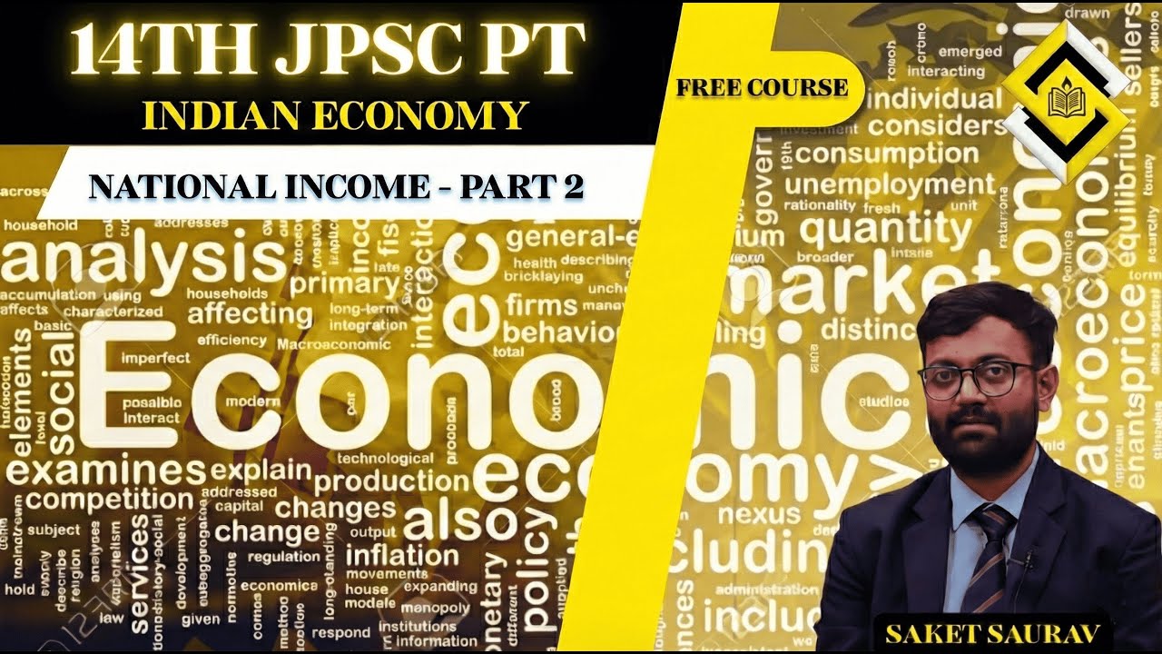 14TH JPSC PT FREE CRASH COURSE I REAL VS NOMINAL GDP, BASE YEAR, GROWTH VS DEVELOPMENT I Economy