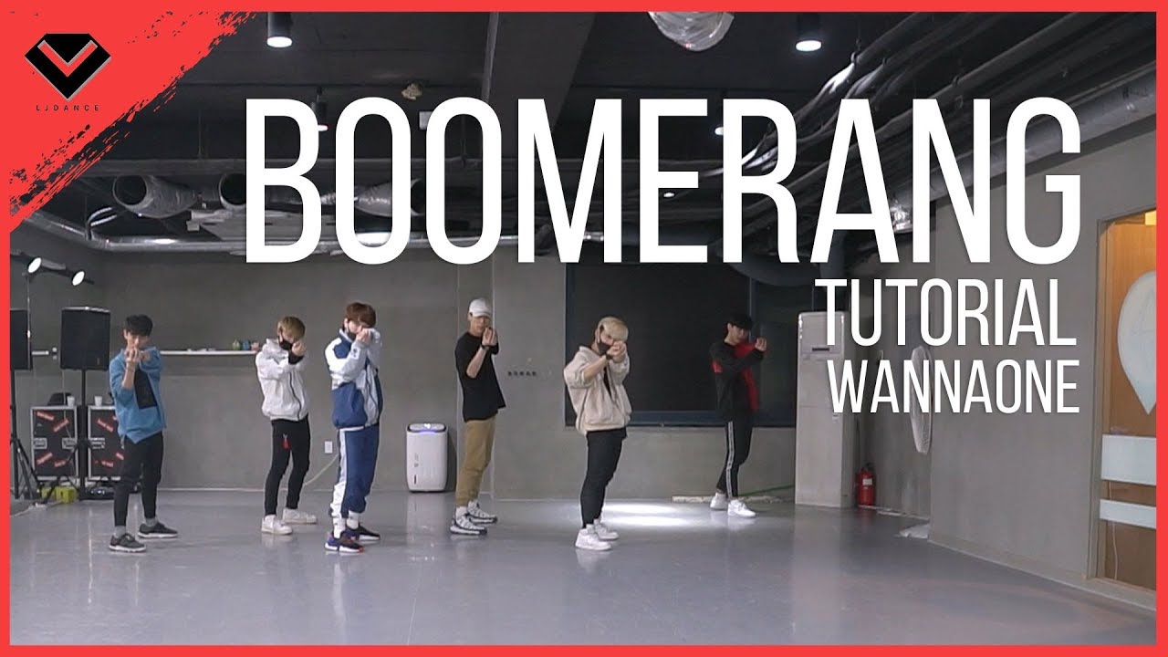 WANNAONE (워너원) - 부메랑 BOOMERANG Dance Tutorial 안무 배우기 튜토리얼 by LJ DANCE Mirror Mode 거울모드