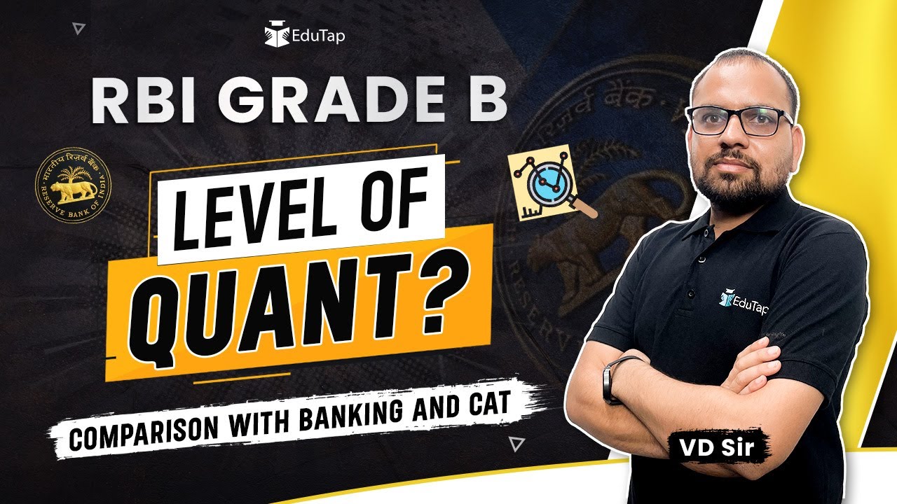 Level of Quant in RBI Grade B vs CAT, SSC & Banking Exams | RBI Grade B Strategy and Study Plan