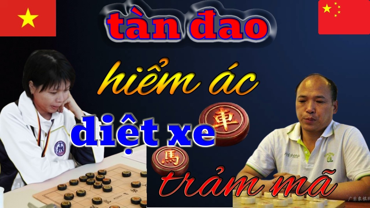 Ngô Lan Hương Tàn Đao Hiểm Ác Diệt Xe Trảm Mã Hủy Diệt Đối thủ Trong Nối Tiếc