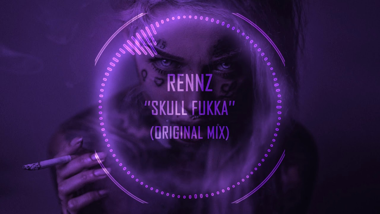 Rennz - Skull Fukka (Original Mix)