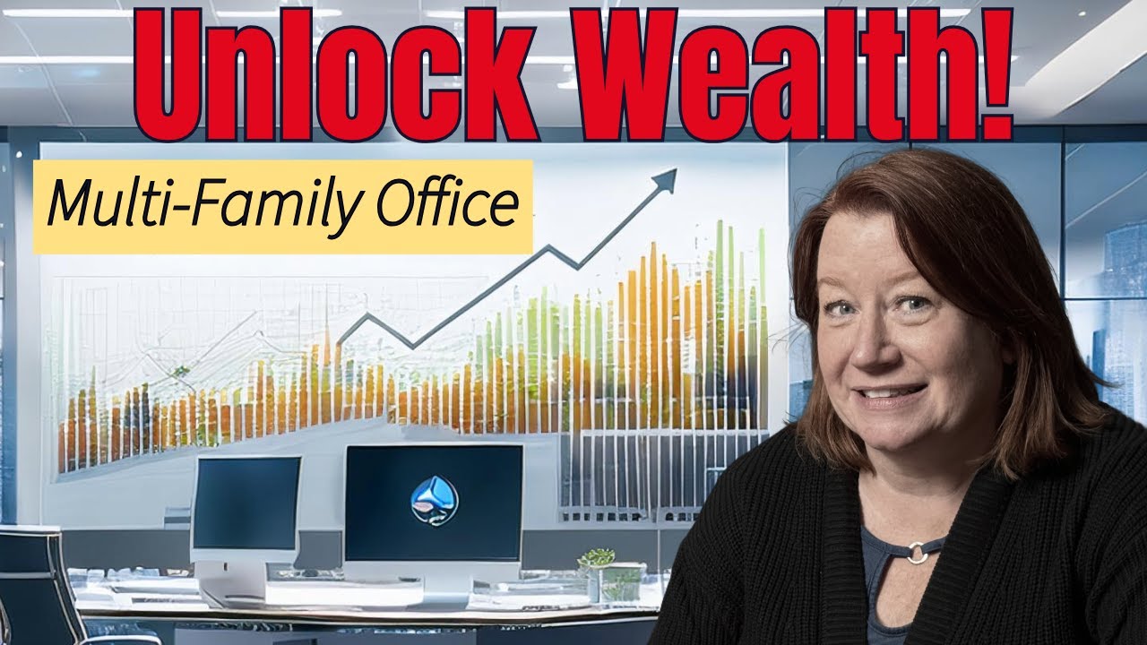 How a Multifamily Office Can Help You Manage Your Wealth | 4K
