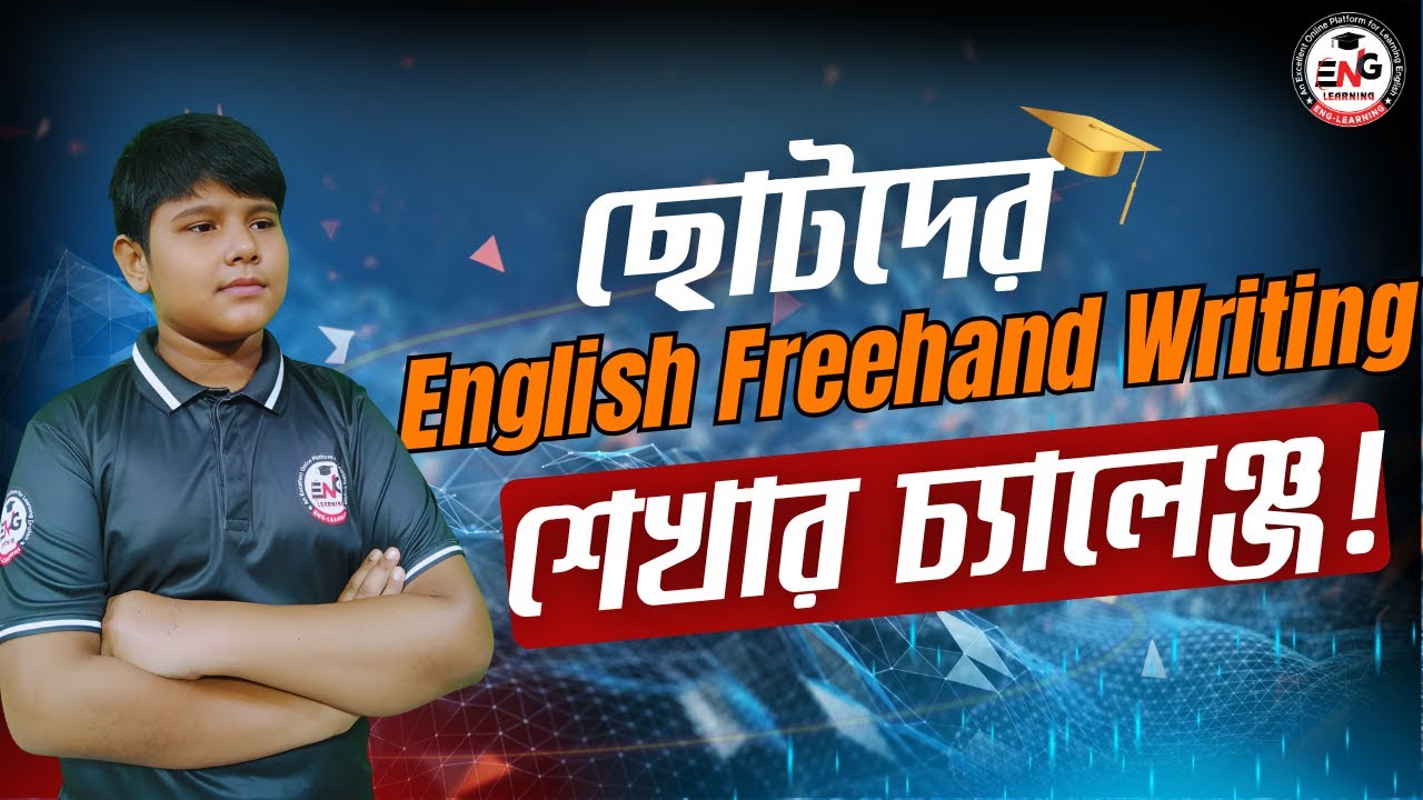JUNIORS' ENGLISH FREEHAND WRITING | KIDS' English | ENG- Learning