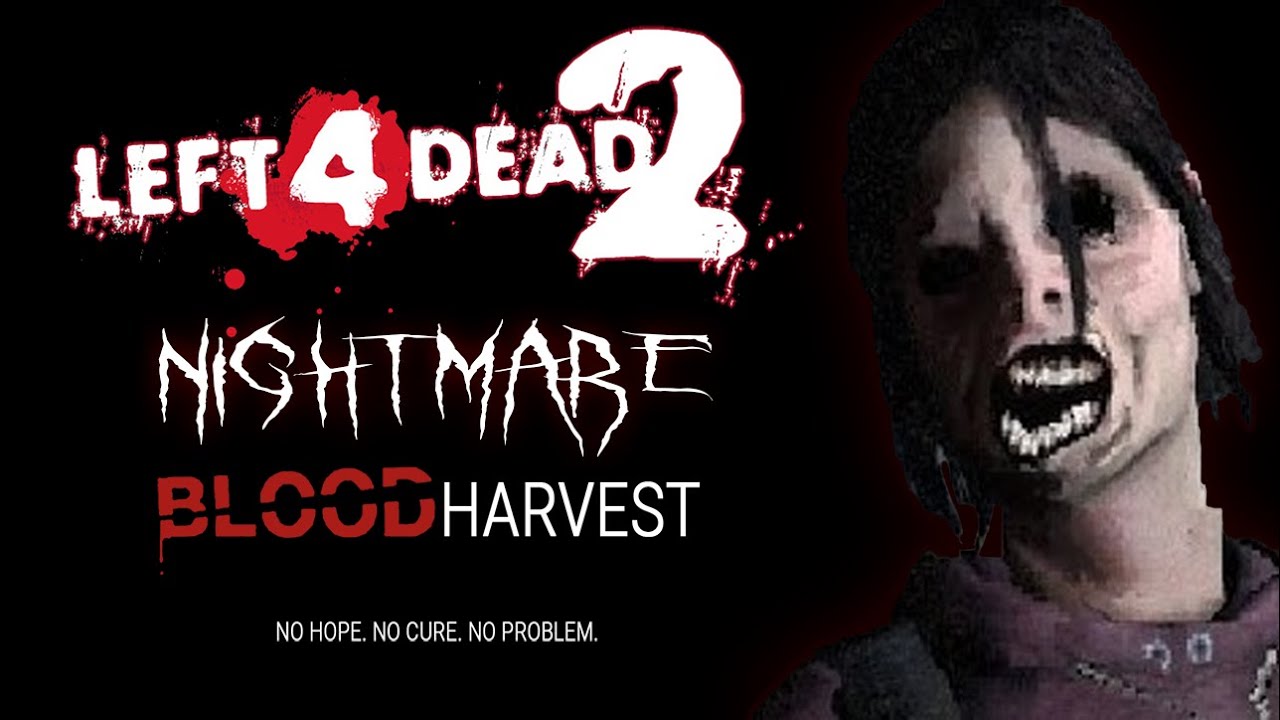 [Left 4 Dead 2] Blood Harvest Solo (Nightmare Mod) [4k 60FPS]