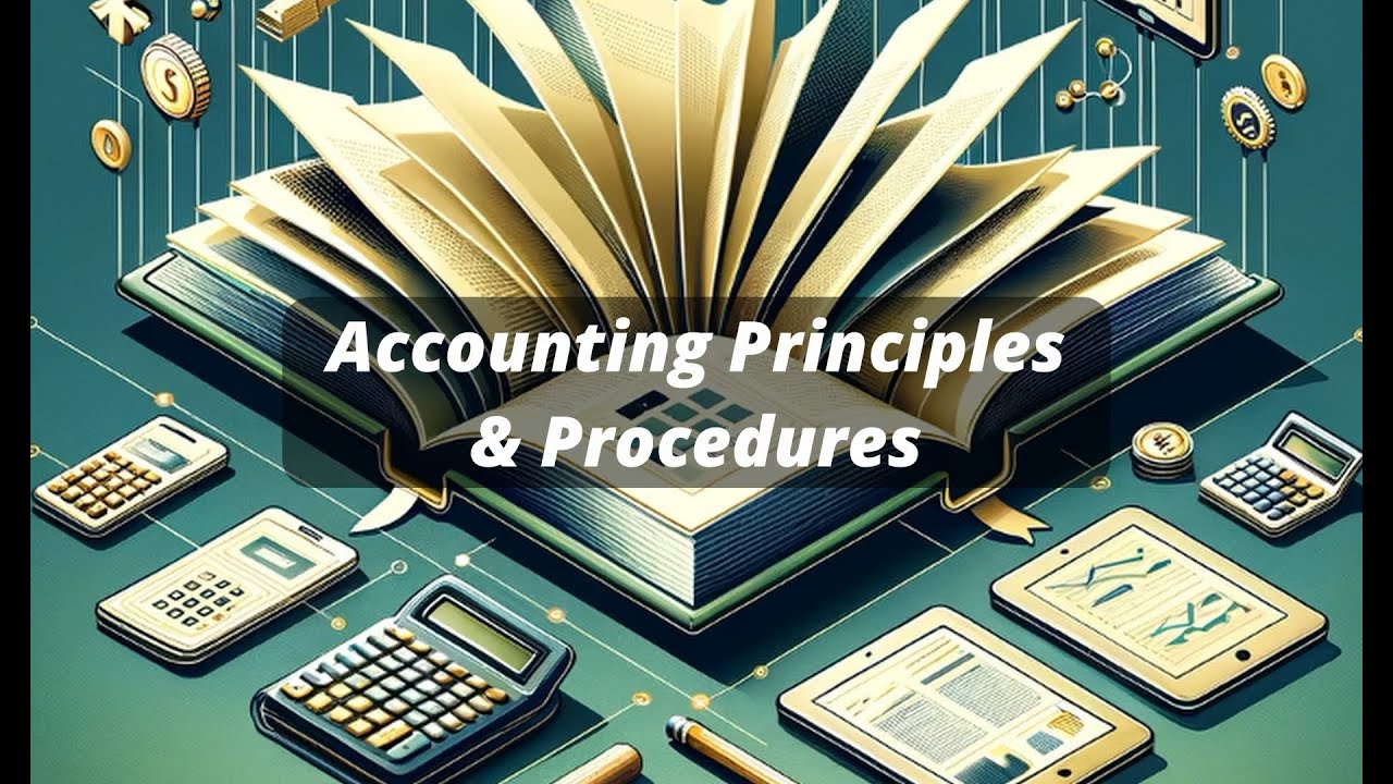APC Essentials - Mandatory Competencies - Accounting Principles & Procedures- Free Preview