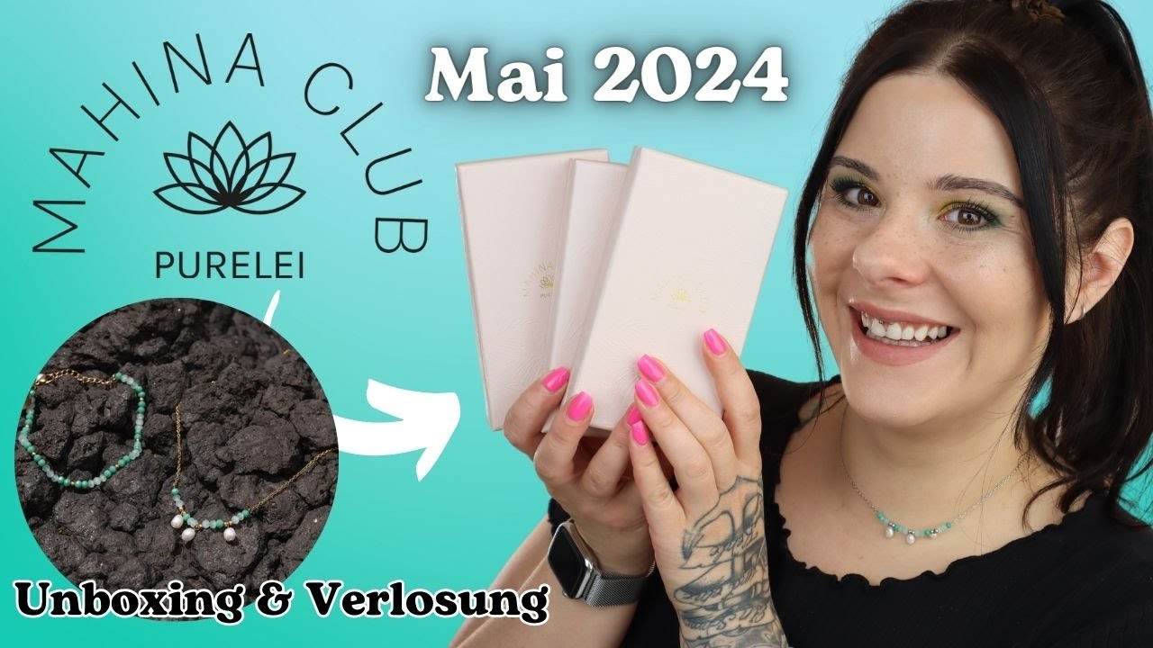 Perfekt für den Sommer 😍☀️ PURELEI MAHINA CLUB Mai 2024 Unboxing & Verlosung