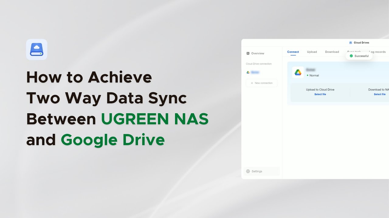 UGREEN NASync Tutorial Series - How to Achieve Two Way Data Sync Between UGREEN NAS and Google Drive