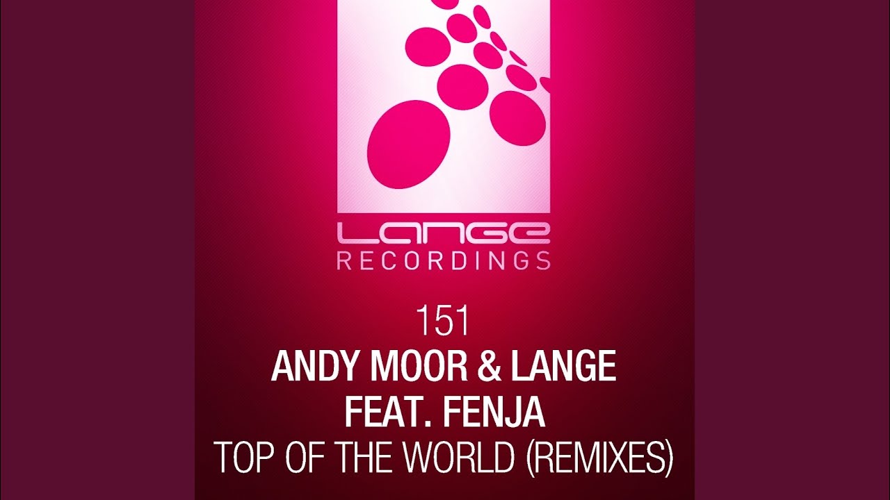 Top Of The World (Ferry Tayle Remix)