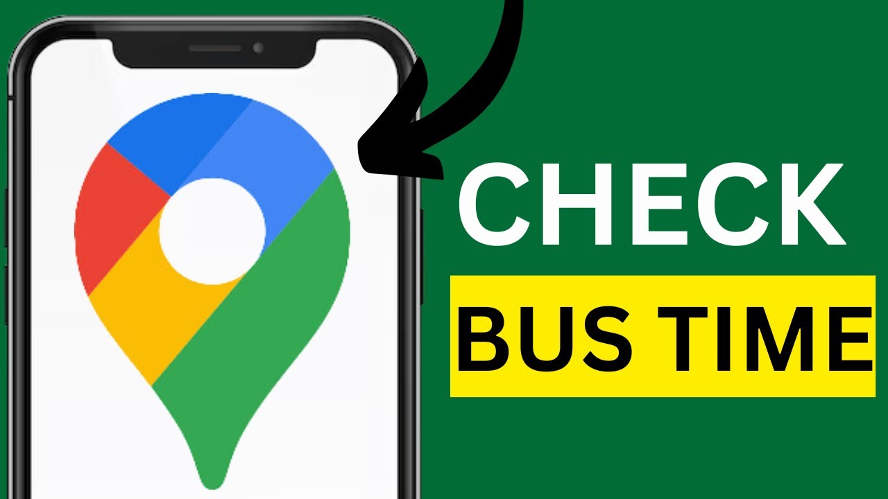 How to Check Bus Time in Google Maps