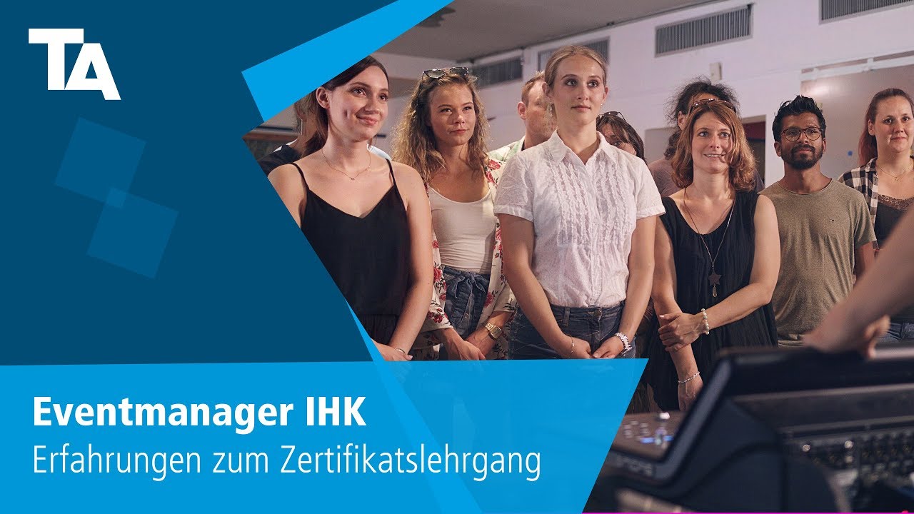 Eventmanager IHK &ndash; Erfahrungen zum Zertifikatslehrgang
