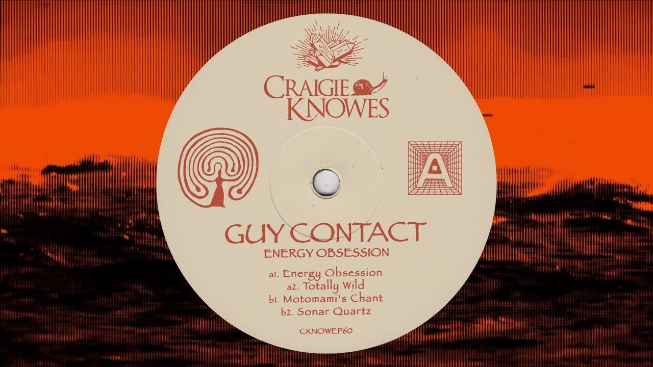 Guy Contact - Energy Obsession [Craigie Knowes]