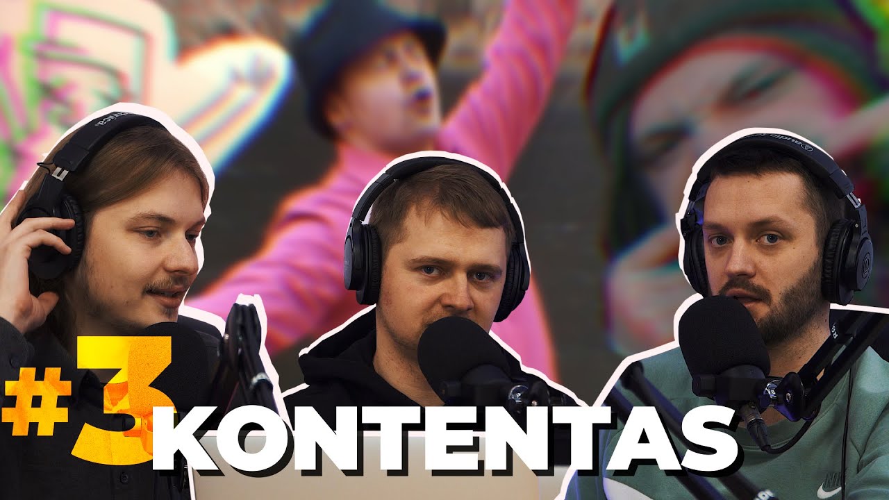 KONTENTAS #3 - Kuriam dainas
