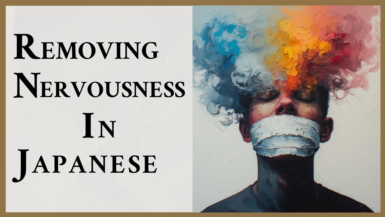 Removing Nervousness in Japanese: Speaking More Confidently
