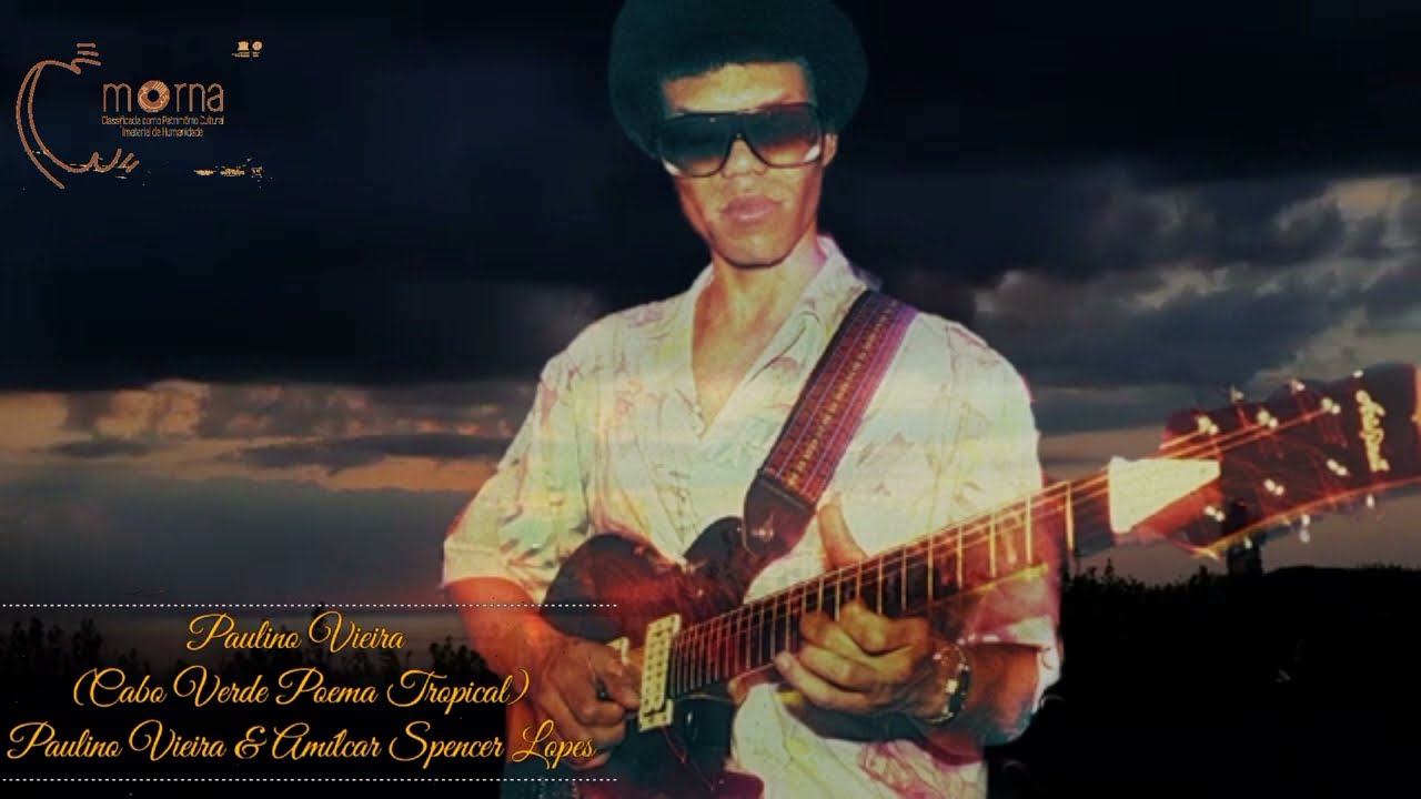 Paulino Vieira - Cabo Verde Poema Tropical