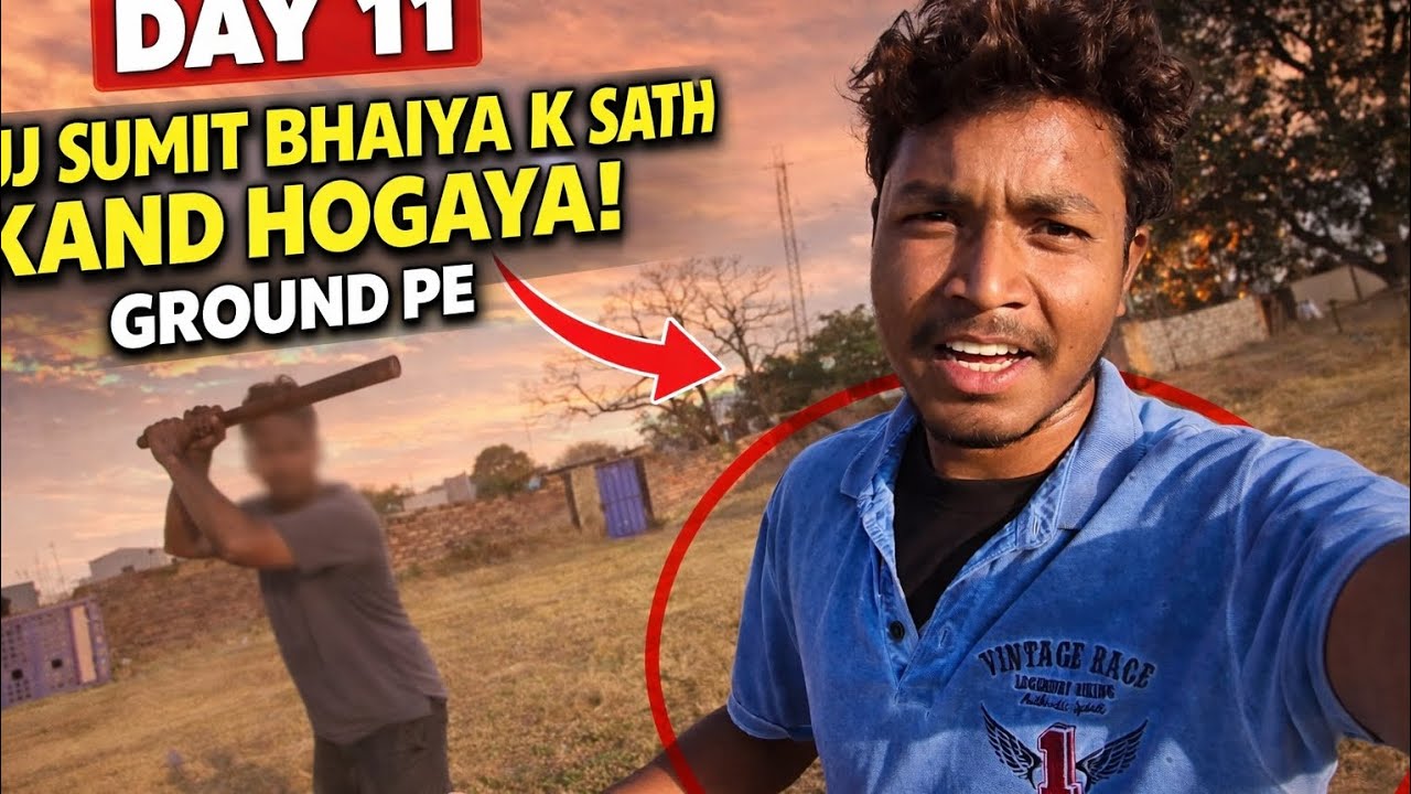 Sumit Bhaiya Ke Sath Unexpected Kand 😜 | Day 11