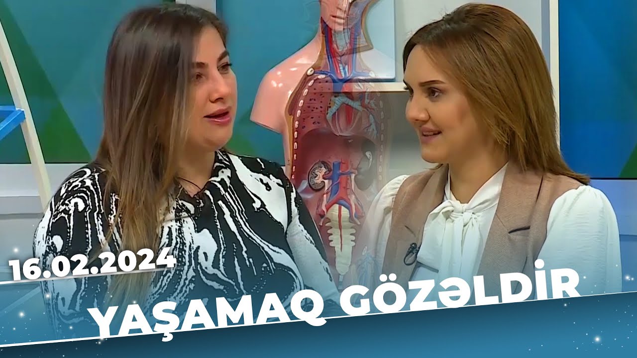 Yaşamaq gözəldir | Evli cütlüklərdə sonsuzluq problemləri | Əfsanə Məsimova | 16.02.24