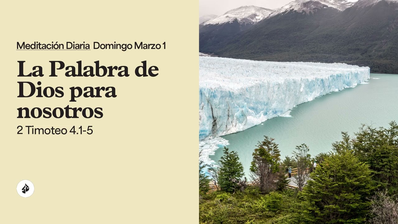 La Palabra de Dios para nosotros – Meditación Diaria