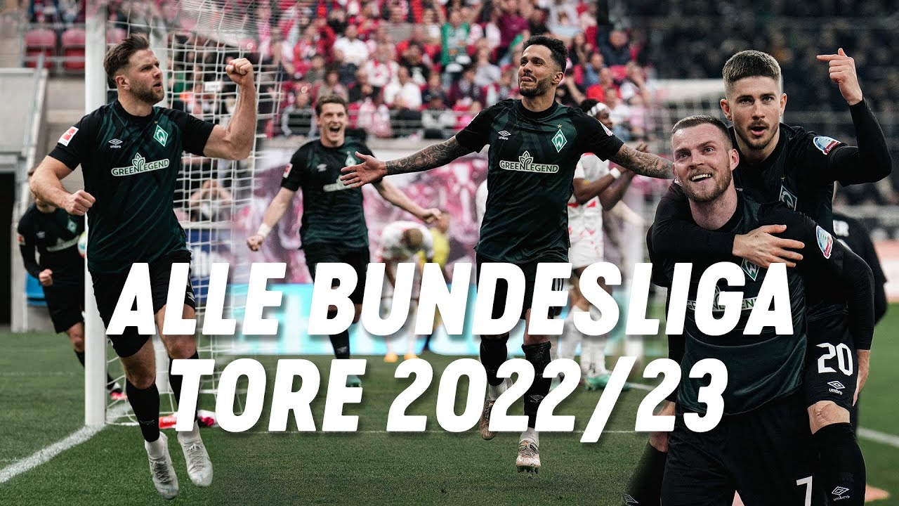 ALLE BUNDESLIGA TORE DER SAISON 2022/23 | SV Werder Bremen