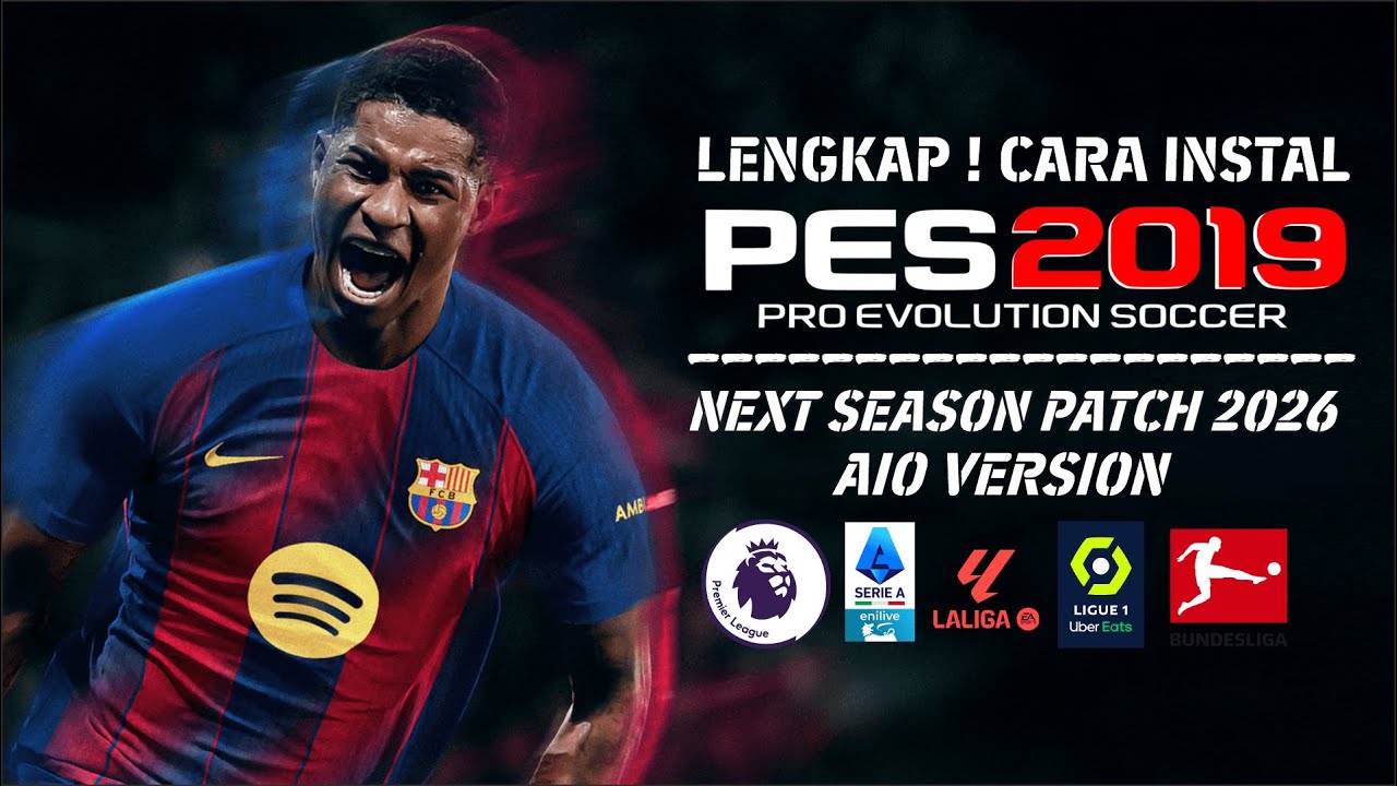 LENGKAP! Cara Instal PES 2019 & Patch Season 2026 di PC atau Laptop | PES 2019 Patch 2026