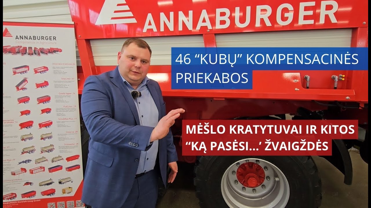 „Ką pasėsi...“ žvaigždės: 46 „kubų“ kompensacinės priekabos ir mėšlo kratytuvai nuo ANNABURGER