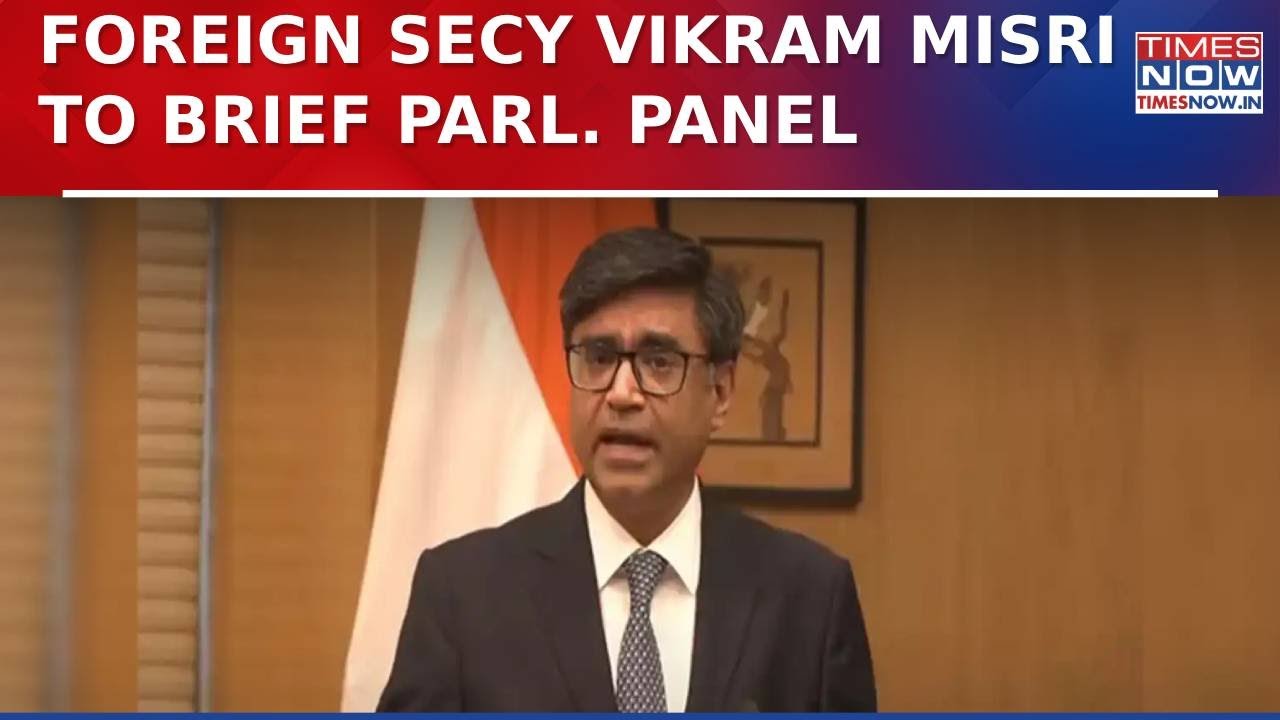 Foreign Secretary Vikram Misri to Brief Parliamentary Panel Today on India-Pakistan Tensions
