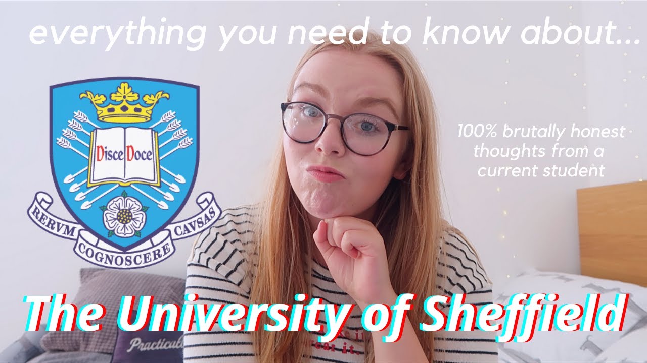 The University of Sheffield | Everything you need to know