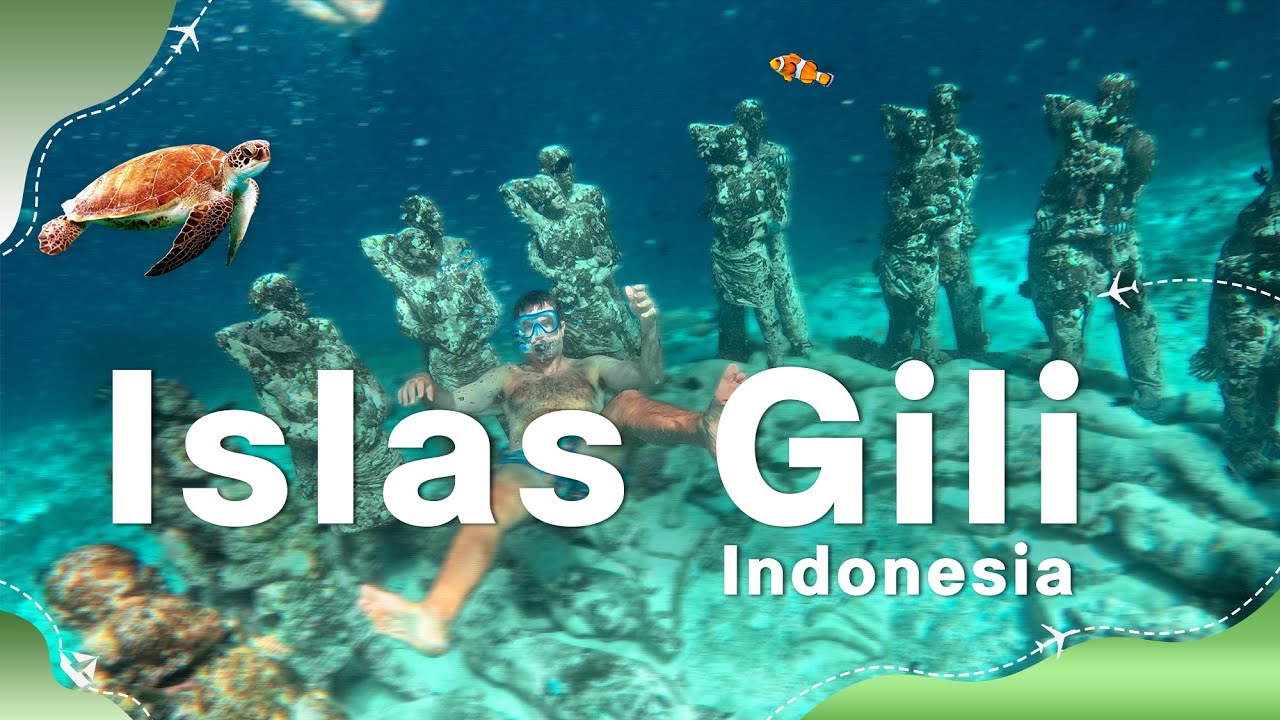 Que ver y hacer en las Islas Gili 🏝️ | Indonesia