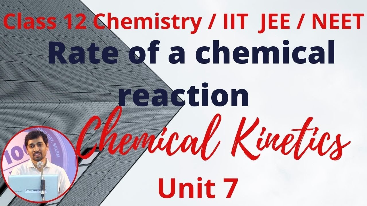 12th Chemistry Rate of a Chemical Reaction Chemical Kinetics Unit 7 Alex Maths TN New Syllabus
