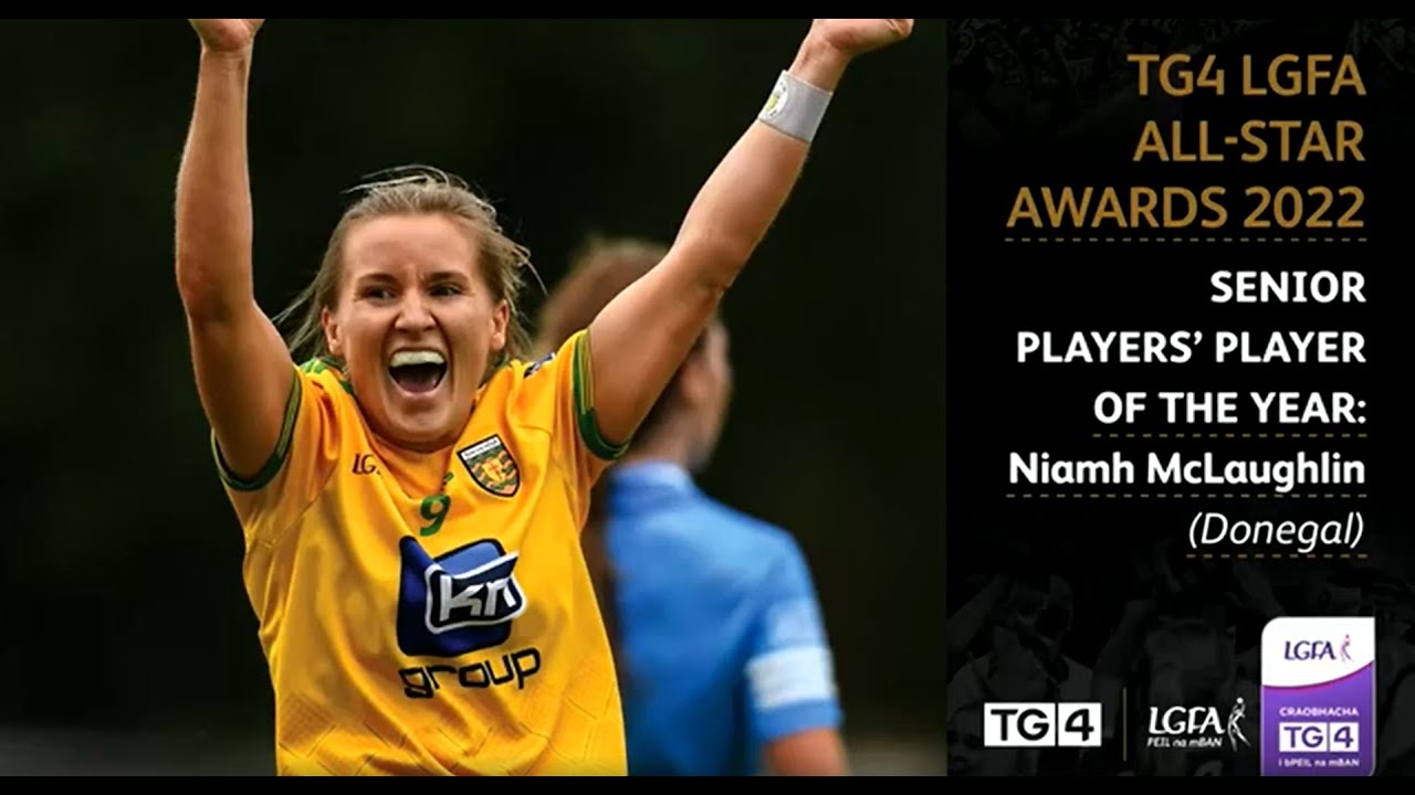 Niamh McLaughlin - Players’ Player of the Year award | TG4 All-stars | Réaltaí Pheil na mBan