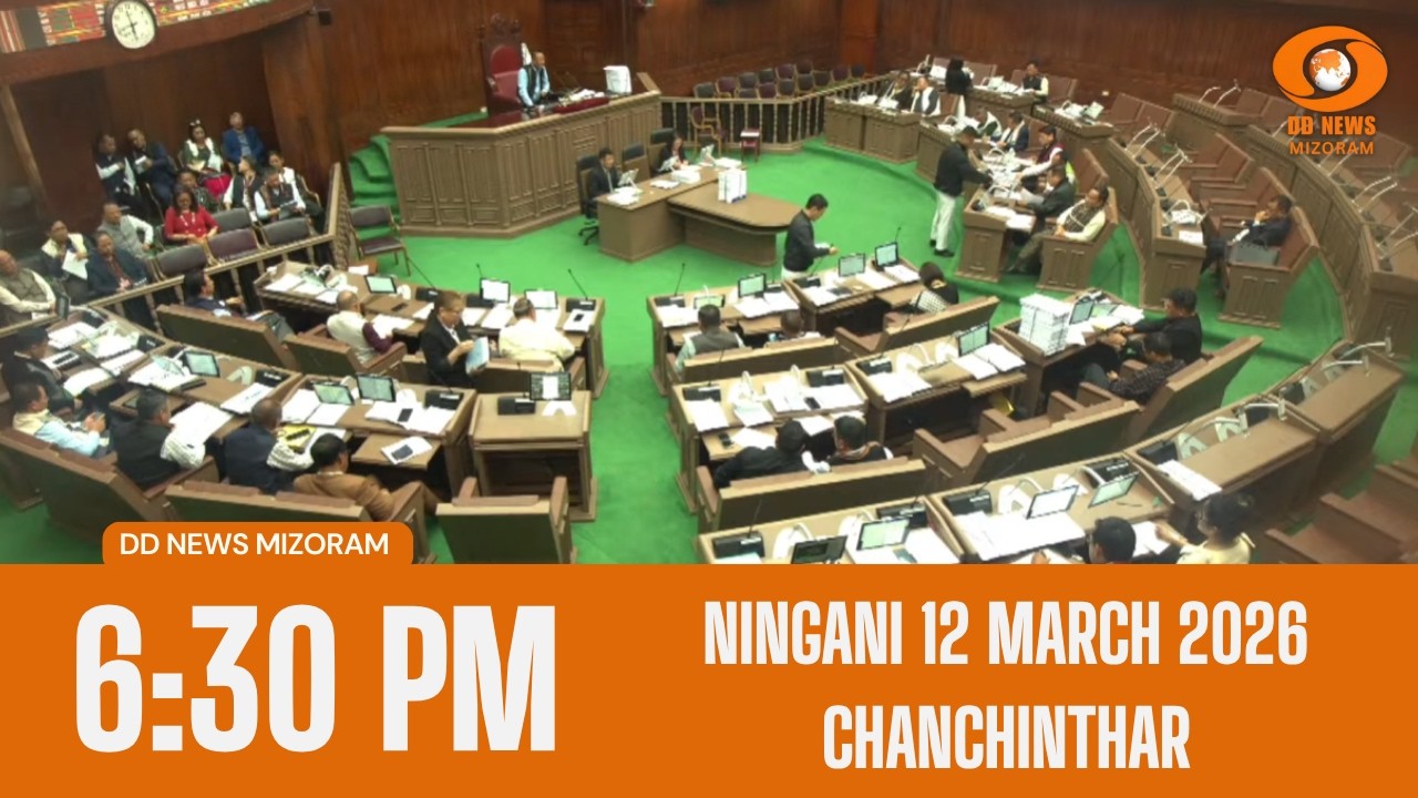 DD News Mizoram Chanchinthar | 12 March 2026 | 6:30 PM