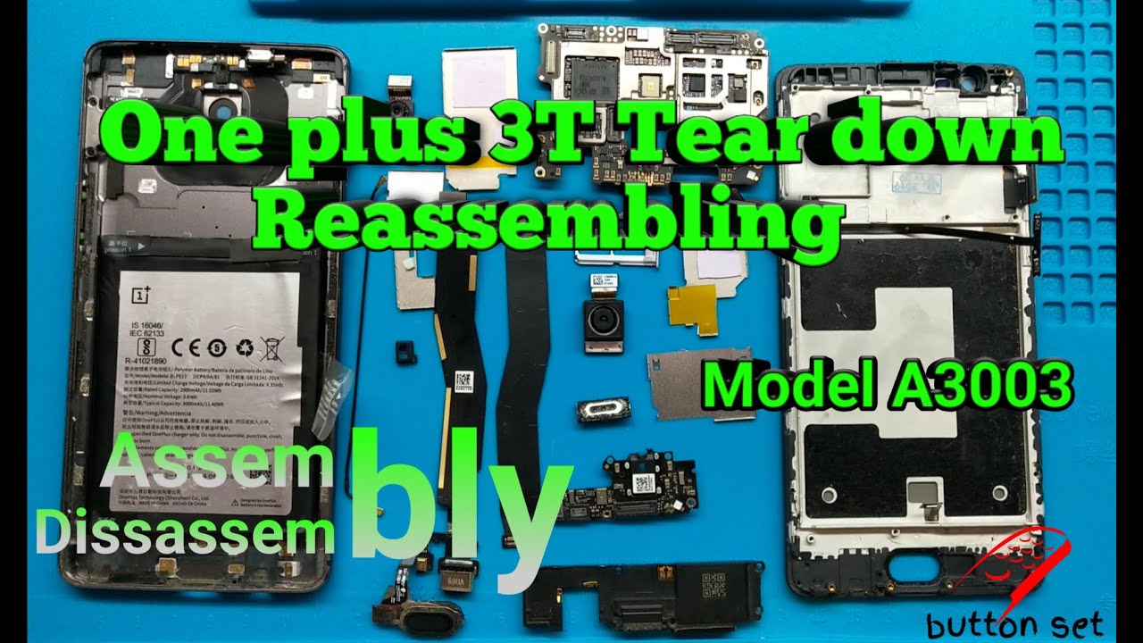 [1 + ] One plus 3T Teardown & Reassembling || How to Dissassembling One plus 3 /3T.