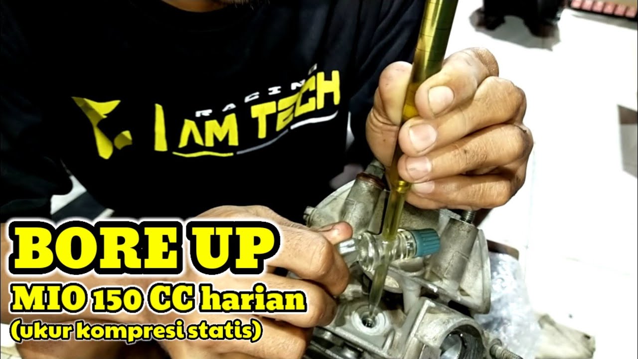 ukur kompresi mio bore up 150 piston byson PART 3 @AM TECH RACING